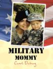 Image for &#39;&#39;Military Mommy&#39;&#39;