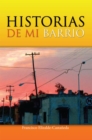 Image for Historias De Mi Barrio