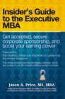 Image for Executive Mba: Insider&#39;S Guide to the Executive Mba
