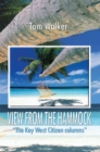 Image for View from the Hammock: &amp;quot;The Key West Citizen Columns&amp;quot;