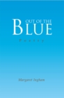 Image for Out of the Blue: Poetry