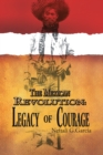 Image for The Mexican Revolution: Legacy of Courage