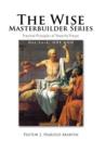 Image for The Wise Masterbuilder Series