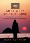 Image for Meet Your Spiritual Mind