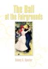 Image for The Ball at the Fairgrounds