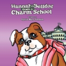 Image for Hannah the Bulldog Goes to Charm School