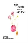 Image for Her Name Was Helen
