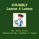 Image for Chumbly Learns A Lesson