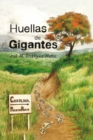 Image for Huellas De Gigantes