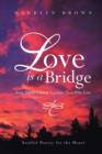 Image for Love Is a Bridge