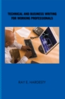 Image for Technical and Business Writing for Working Professionals