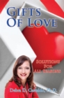 Image for Gifts of Love: Solutions for All Seasons