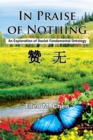 Image for In Praise of Nothing: An Exploration of Daoist Fundamental Ontology