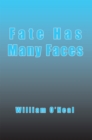 Image for Fate Has Many Faces