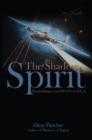 Image for The shadow spirit: Flying Stingers &amp; BUFF&#39;s in S.E.A.