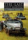 Image for The Last Field Marshal