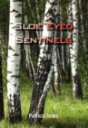 Image for Sloe Eyed Sentinels