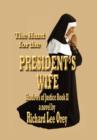 Image for The Hunt for the President&#39;s Wife : Shadows of Justice Book Ii