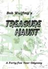 Image for Bob Wulfing&#39;s Treasure Haunt