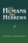 Image for All Humans Are Hebrews