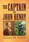 Image for The Captain and John Henry