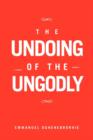 Image for The Undoing of the Ungodly