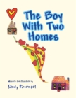 Image for The Boy with Two Homes