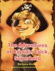 Image for The Adventures of Captain Crick, Super Hero