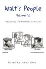 Image for Walt&#39;s People - Volume 10