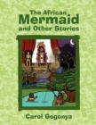 Image for The African Mermaid and Other Stories