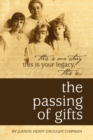 Image for The Passing of Gifts