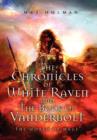 Image for The Chronicles of White Raven and the Book of Vanderbolt
