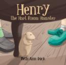 Image for Henry the Hart Room Hamster
