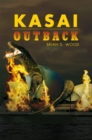 Image for Kasai: Outback: Kasai Saga: Book Ii