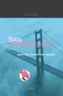 Image for San Francisco, Open Your Golden Gate!: Memoir