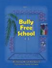 Image for Bully-Free School