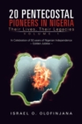 Image for 20 Pentecostal Pioneers in Nigeria