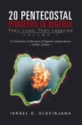 Image for 20 Pentecostal Pioneers in Nigeria: Their Lives, Their Legacies