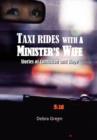 Image for Taxi Rides with a Minister&#39;s Wife