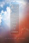 Image for Seven Things That Heaven and Hell Have in Common