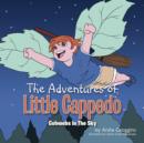Image for The Adventures of Little Cappedo : Cobwebs In The Sky