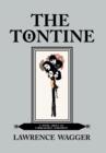 Image for The Tontine : A Novel about an Unbreakable Agreement