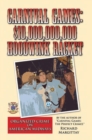 Image for Carnival Games: $10,000,000,000 Hoodwink Racket: Organized Crime on American Midways