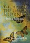 Image for The Art of the Inner Journey : Symbol as Healing Agent