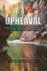 Image for Upheaval: Wherein the Spirit of the Earth Discovers the Truth Inside Us All