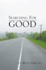 Image for Searching for Good