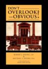 Image for Don&#39;t Overlook the Obvious!