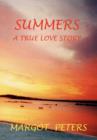 Image for Summers : A True Love Story