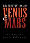Image for The Frustrations of Venus and Mars