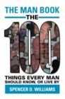 Image for Man Book: The 100 Things Every Man Should Know, or Live By